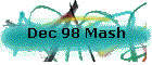 Dec 98 Mash